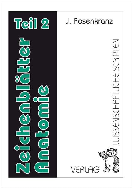 Zeichenblätter Anatomie / Zeichenblätter Anatomie Teil 2 Medicine