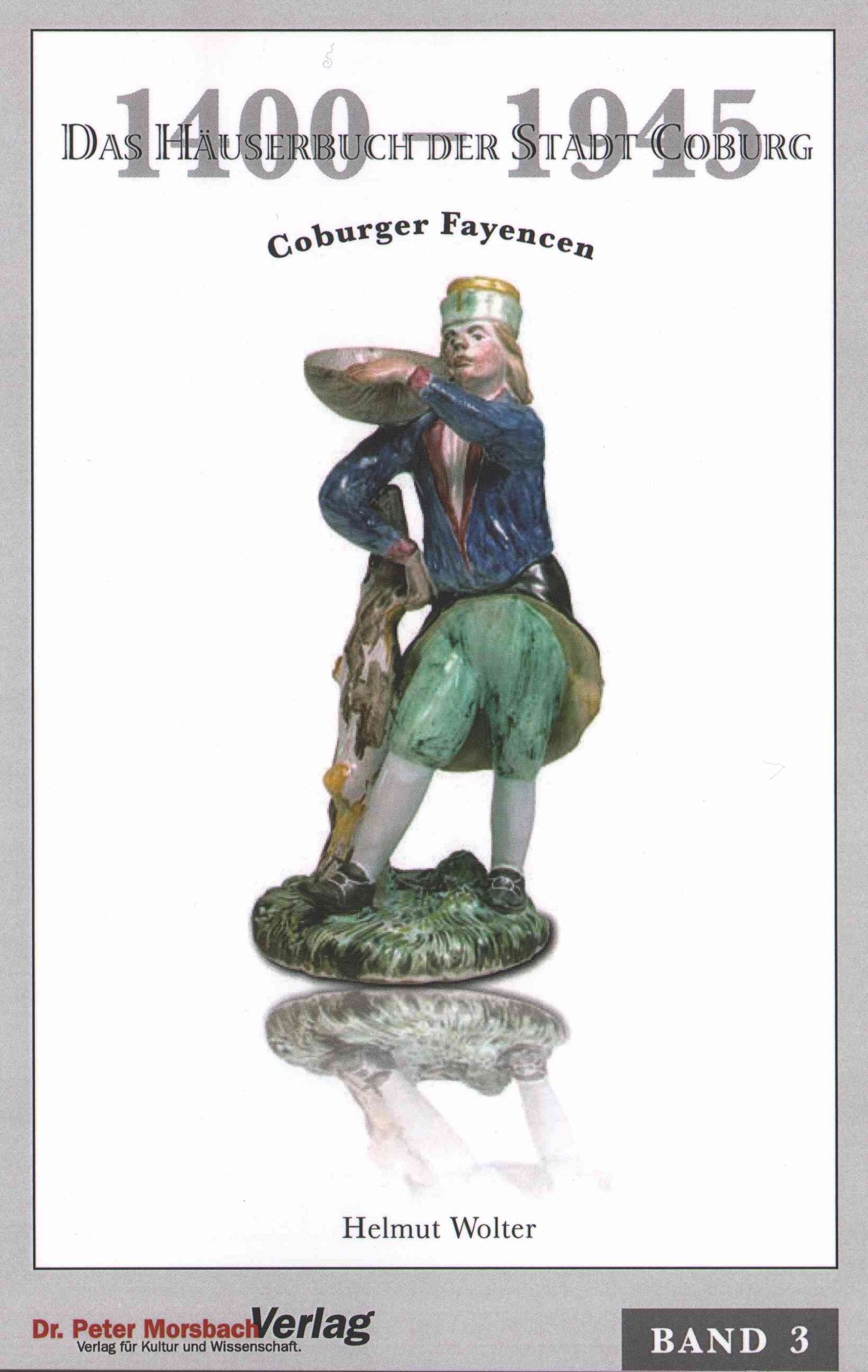 Das Häuserbuch der Stadt Coburg - Bd. 3: Coburger Fayencen Books