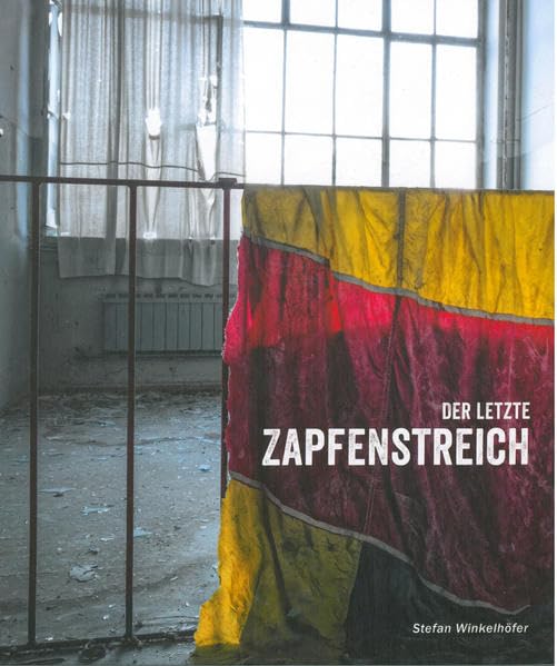 Der letzte Zapfenstreich book
