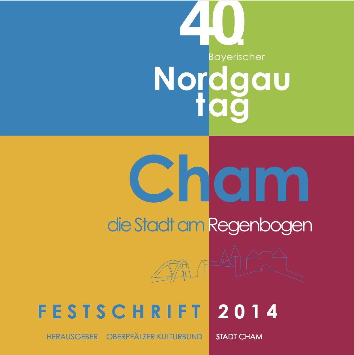 40. Bayerischer Nordgautag 2014 - Festschrift Books