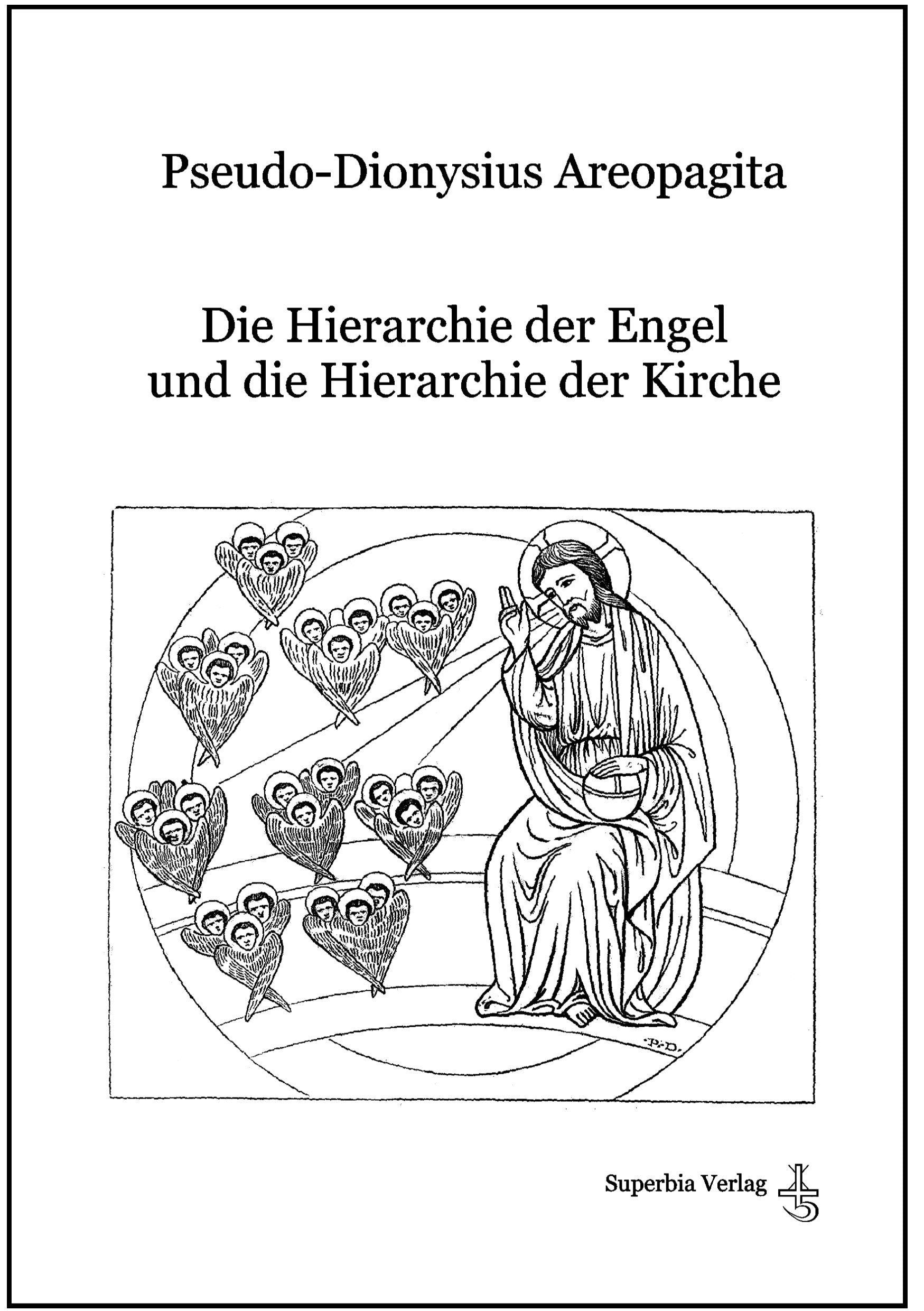 Die Hierarchie der Engel und die Hierarchie der Kirche Religion & Esotericism