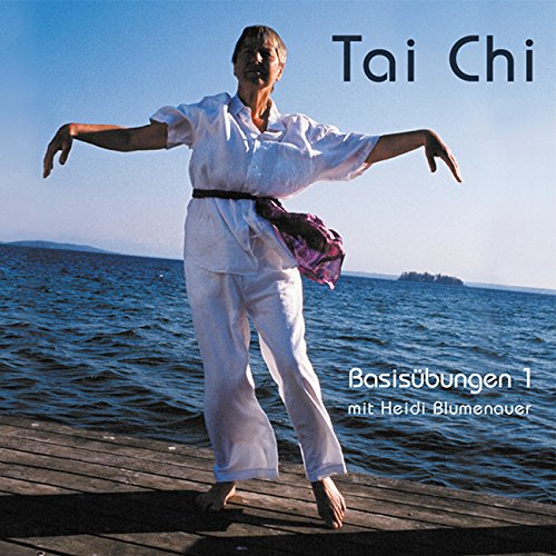 Tai Chi, Basisübungen 1, bebilderte und gesprochene Anleitung mit Musik, CD Lifestyle