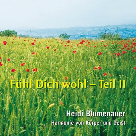 Fühl Dich wohl, Teil 2, Atem und Entspannungsübungen, CD Medicine