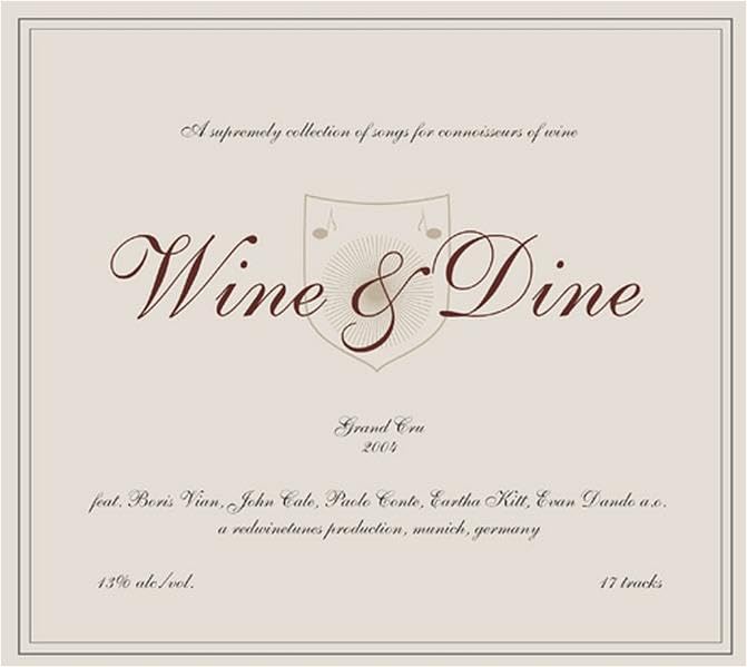 Wine & Dine - Grand Cru: Wine Song Compilation - Grand Cru 2004, eine ungewöhnliche und delikate Sammlung von Songs zum Thema „Wein“: feat. Paolo ... Paolo Conte, Eartha Kitt, Evan Dando a. o. Arts & Music