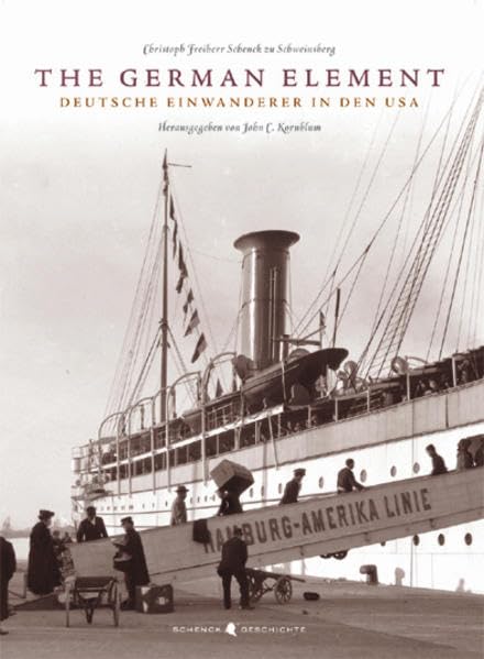 The German Element - Deutsche Einwanderer in den USA Politics & History