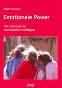 Emotionale Power - Der Schlüssel zur emotionalen Intelligenz Religion & Esotericism