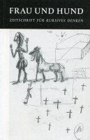 Frau und Hund. Heft 5 Film, Art & Culture