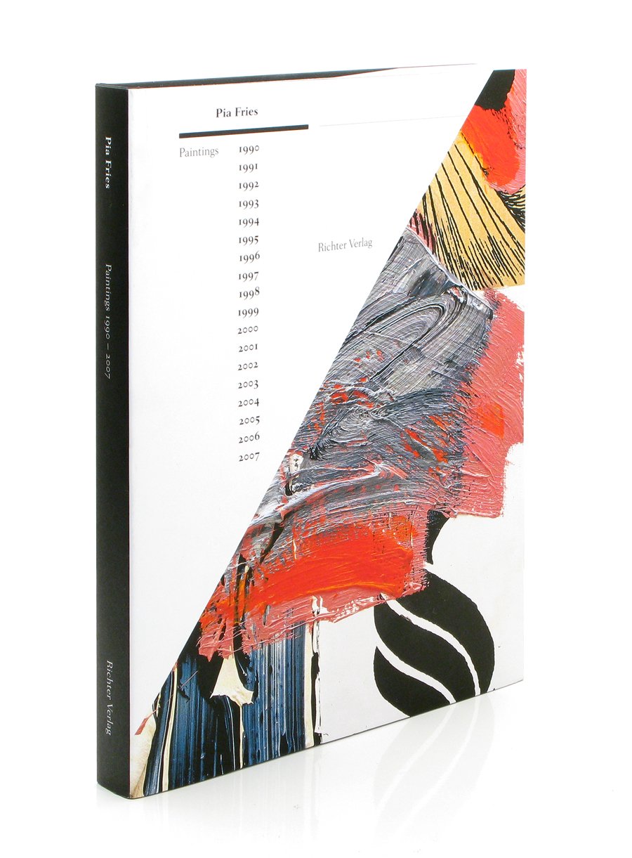 Pia Fries: Paintings 1991-2006: Paintings 1990-2007 Film, Art & Culture