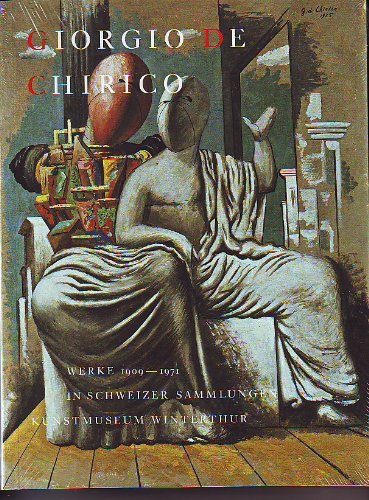 Giorgio de Chirico in Schweizer Sammlungen: Werke 1909-1971 Film, Art & Culture