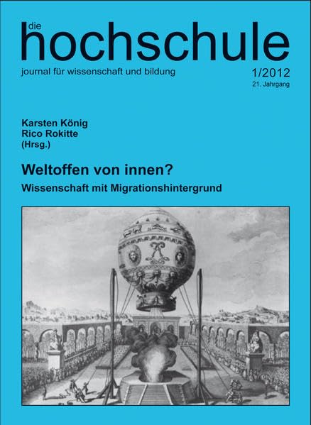 Weltoffen von innen?: Wissenschaft mit Migrationshintergrund Books