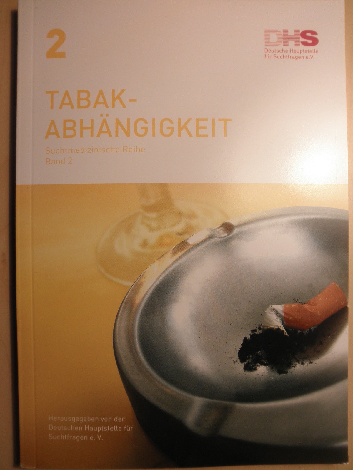 Tabakabhängigkeit. Suchtmedizinische Reihe, Band 2 Books