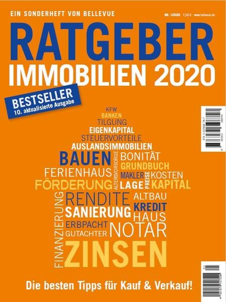 Ratgeber Immobilienkauf: ein Sonderheft von BELLEVUE book