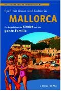 Mallorca - ein Reiseführer für Kinder und die ganze Familie: Pollino und Pollina entdecken die Welt Leisure, Home & Garden
