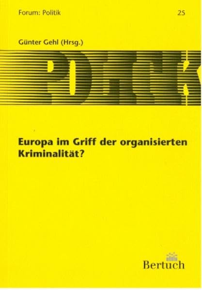 Europa im Griff der organisierten Kriminalität Law