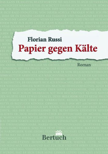 Papier gegen Kälte: Roman Contemporary literature