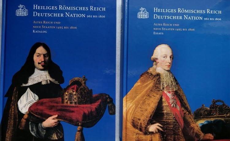 Heiliges Römisches Reich Deutscher Nation 962 bis 1806. Altes Reich und Neue Staaten 1495 bis 1806 Books