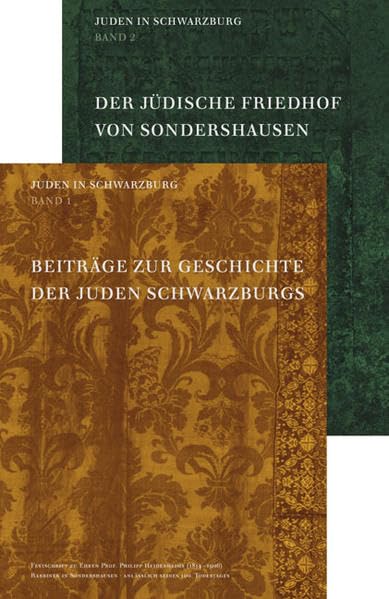 Juden in Schwarzburg. Festschrift Zu Ehren Prof. Philipp Heidenheims: Beitrage Zur Geschichte Der Juden Schwarzburgs / Der Judische Friedhof Von Sondershausen Colonial & World History