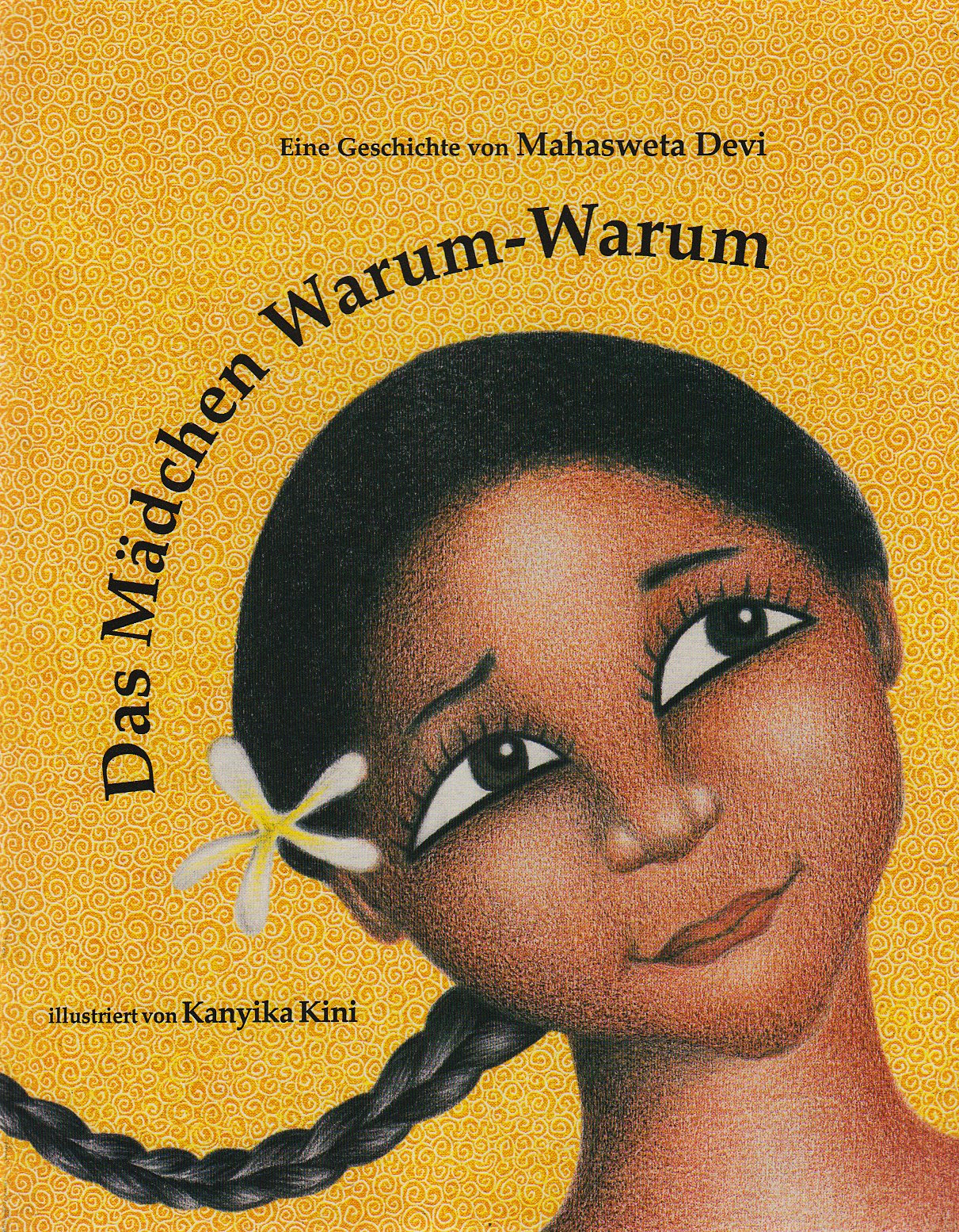 Das Mädchen Warum-Warum: Eine Geschichte Children's books
