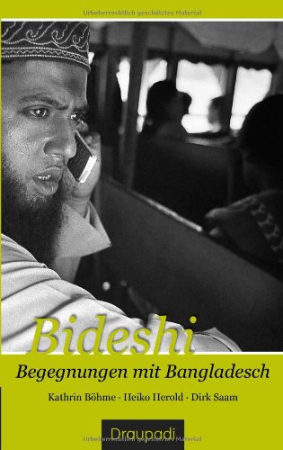 Bideshi. Begegnungen mit Bangladesch Books