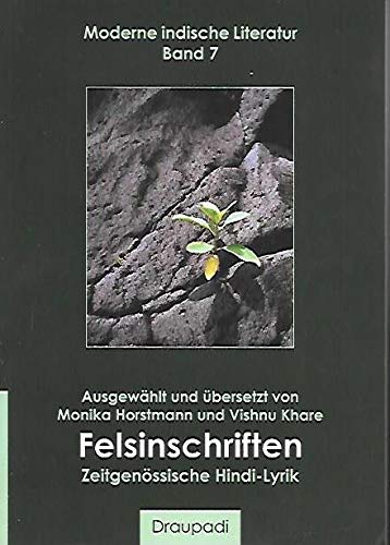 Felsinschriften: Zeitgenössische Hindi-Lyrik Poetry