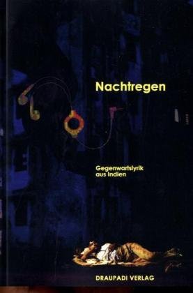 Nachtregen: Gegenwartslyrik aus Indien Poetry