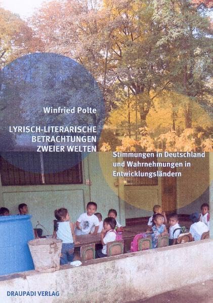 Lyrisch-literarische Betrachtungen zweier Welten Poetry