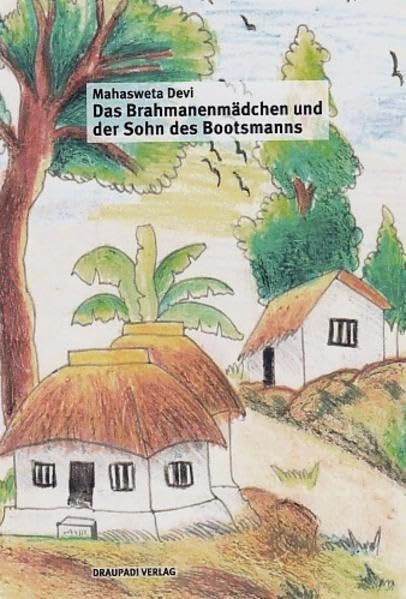 Das Brahmanenmädchen und der Sohn des Bootsmanns Contemporary literature