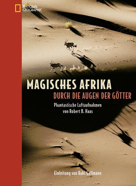 Magisches Afrika: Durch die Augen der Götter Photography