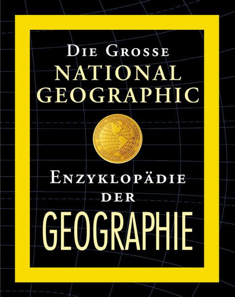 Die grosse National Geographic Enzyklopädie der Geographie Architecture