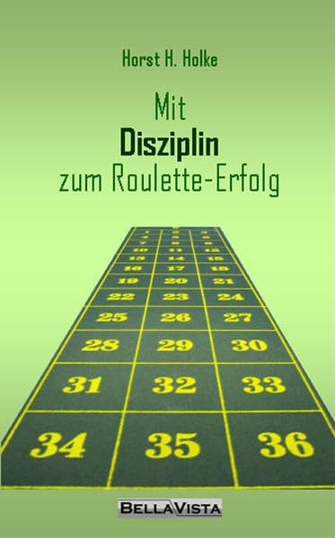 Mit Disziplin zum Roulette-Erfolg Leisure & Fun