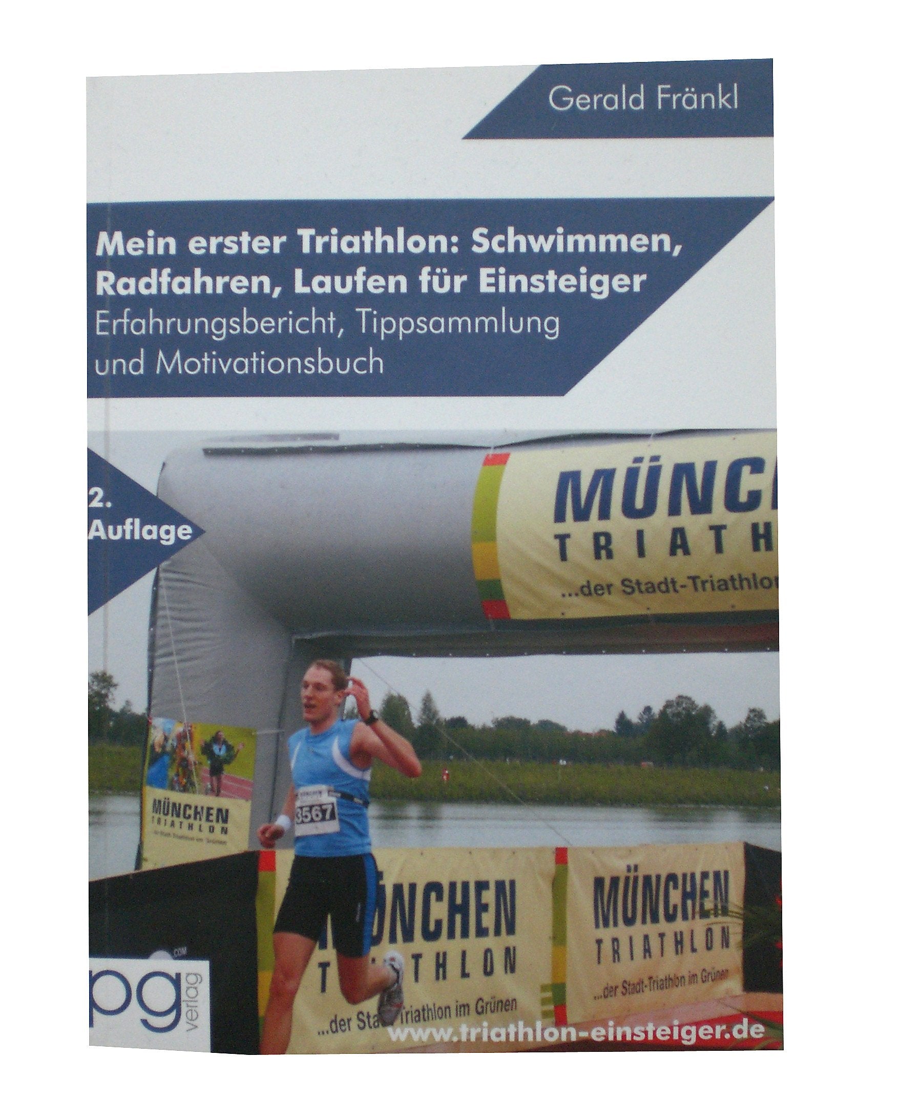 Mein erster Triathlon: Schwimmen, Radfahren, Laufen für Einsteiger Leisure & Fun