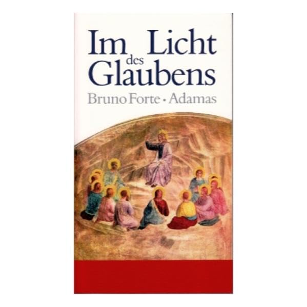 Im Licht des Glaubens: Über das Glaubensbekenntnis Religion & Esotericism