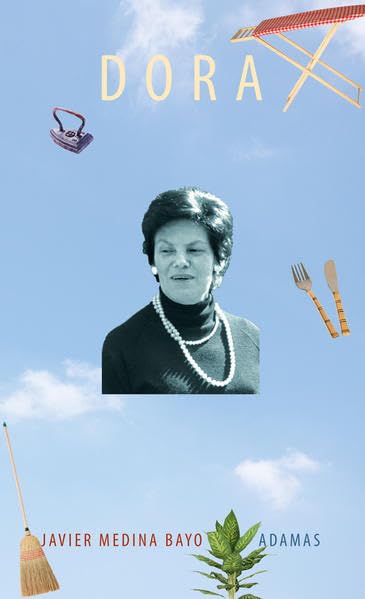 Dora: Eine Frau, die zu lieben verstand Memories