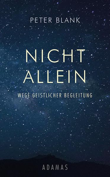 Product Image: Nicht allein: Wege geistlicher Begleitung