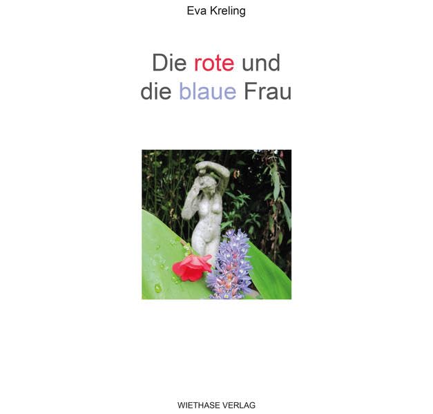 Die rote und die blaue Frau Contemporary literature