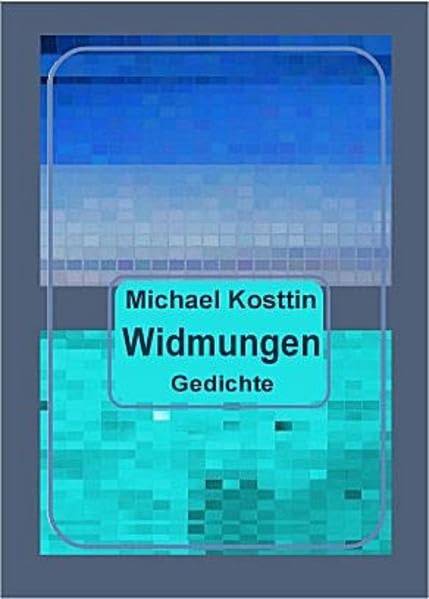 Widmungen: Gedichte. Dt. /Russ. /Engl. /Franz. Contemporary literature