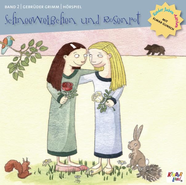 Kinder lieben Märchen mit Elmar Gunsch: Schneeweißchen und Rosenrot /Die drei Brüder /Des Teufels rußiger Bruder /Das Waldhaus /Lumpengesindel Novels & Short Stories