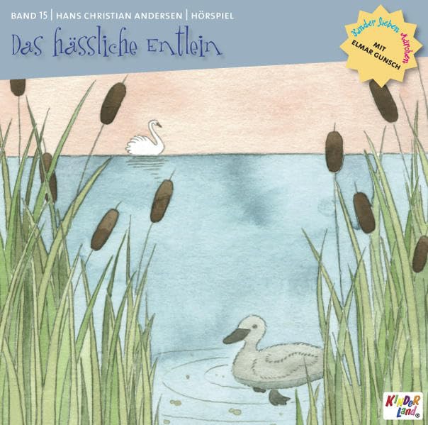 Kinder lieben Märchen mit Elmar Gunsch: Das hässliche junge Entlein /Tölpel-Hans /Die Blumen der kleinen Ida /Däumelinchen /Die Prinzessin und der Schweinehirt Novels & Short Stories