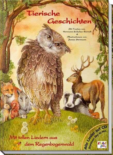 Tierische Geschichten: Mit tollen Liedern aus dem Regenbogenwald: Mit tollen Liedern aus dem Regenbogenwald. Ein Sing- und Hörbuch für Groß und KLein Novels & Short Stories