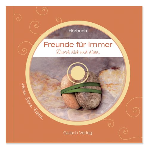 Freunde für immer. Durch dick und dünn. (Geschenkbuch inkl. Hörbuch) Books