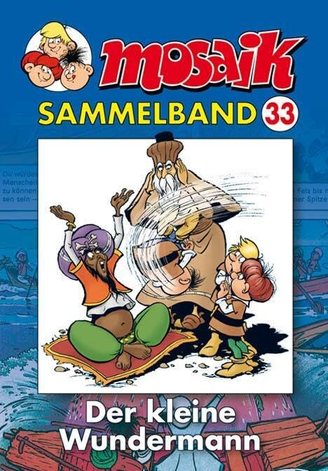 Mosaik Sammelband 33. Der kleine Wundermann Manga