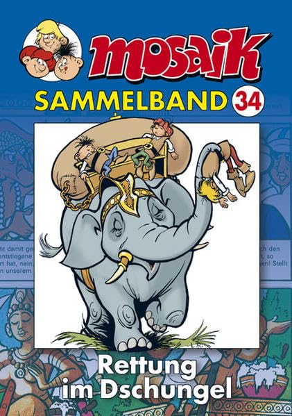 Mosaik Sammelband 34. Rettung im Dschungel Manga