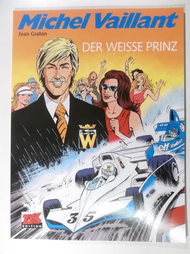Michel Vaillant 30. Der weiße Prinz Manga