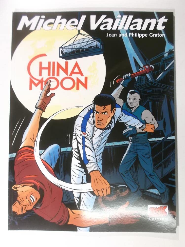 Michel Vaillant / Michel Vaillant 68: China Moon Manga