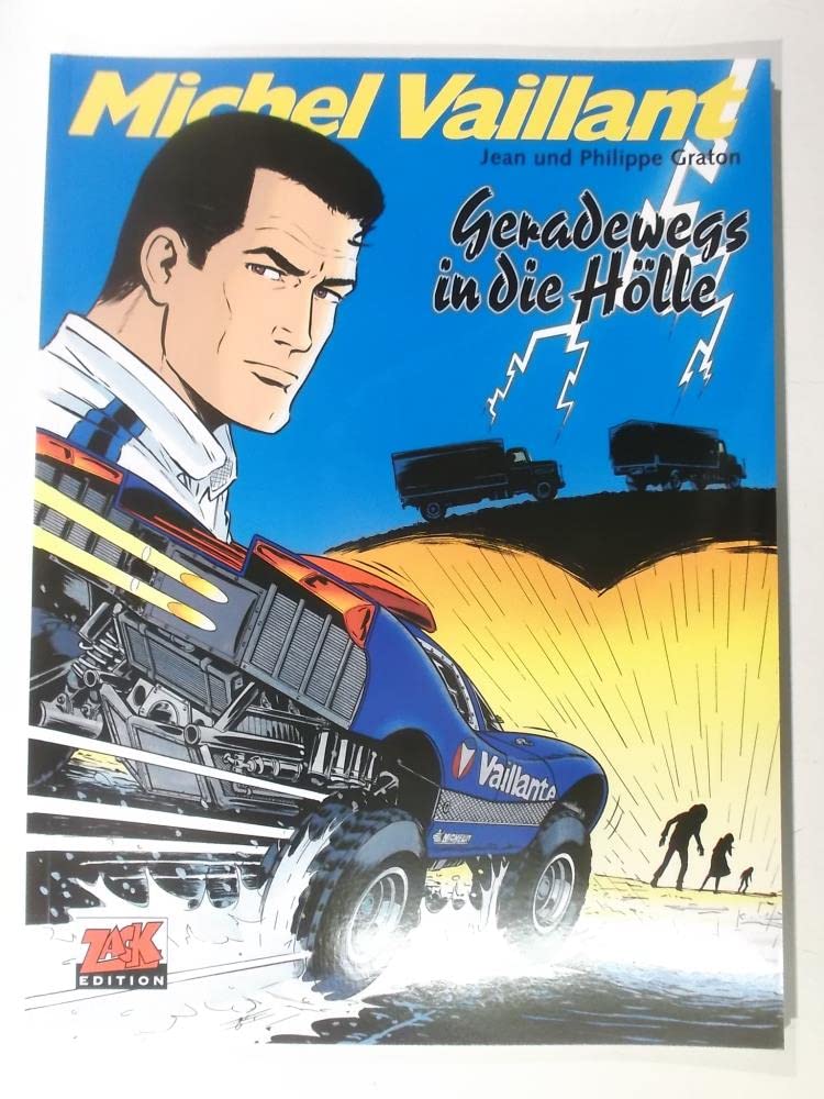 Michel Vaillant / Michel Vaillant 69: Geradewegs in die Hölle Manga