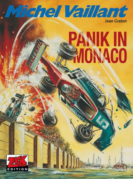 Michel Vaillant / Michel Vaillant 47: Panik in Monaco (ZACK-Edition) Manga