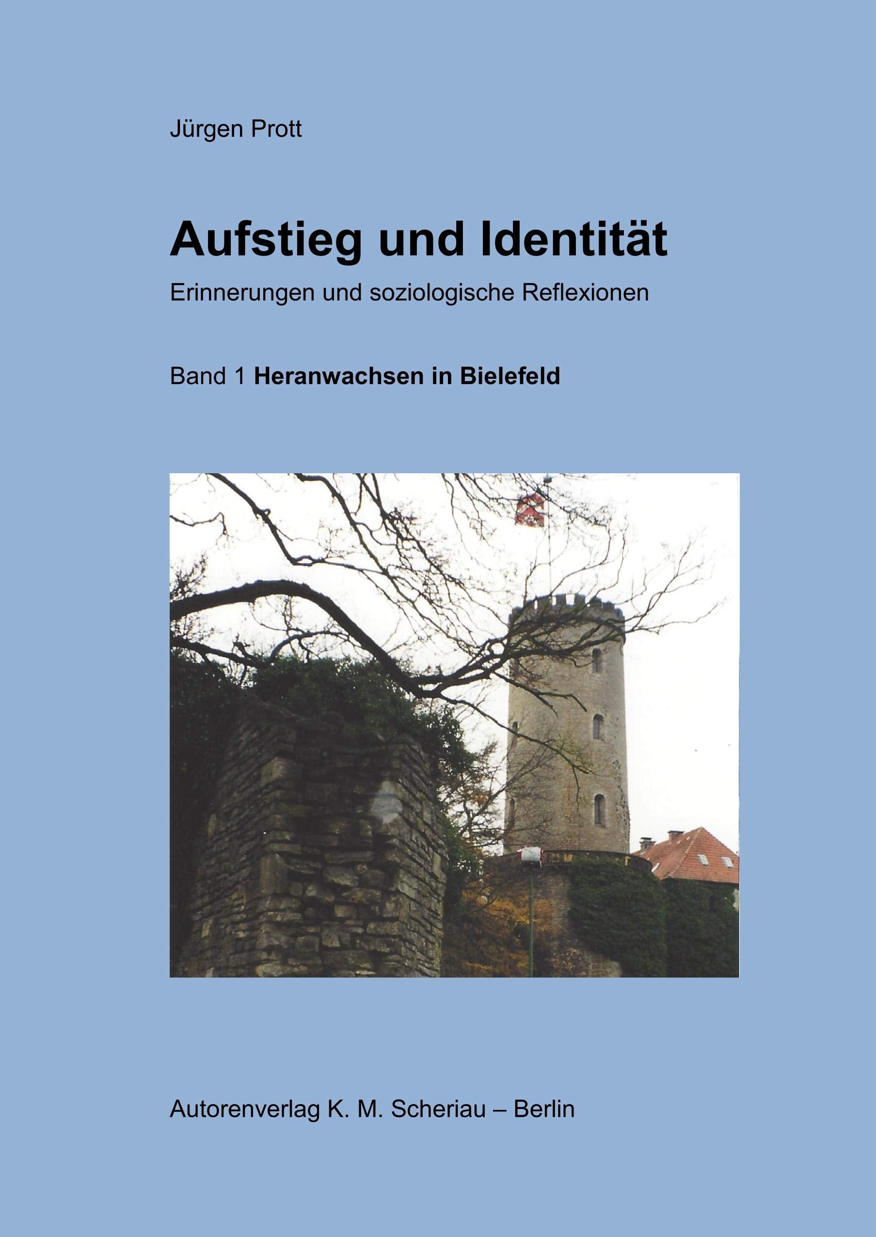 Aufstieg und Identität. Erinnerungen und soziologische Reflexionen, Band 1 Law