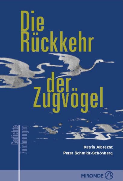Die Rückkehr der Zugvögel Poetry