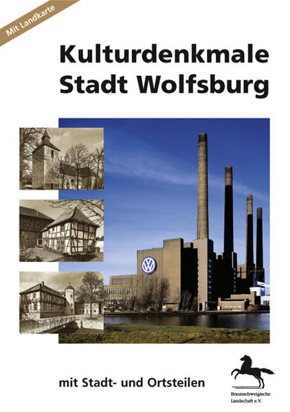 Kulturdenkmale Stadt Wolfsburg: Mit Stadt- und Ortsteilen Film, Art & Culture