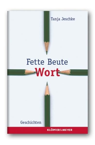 Fette Beute Wort: Geschichten Essays & Short Stories